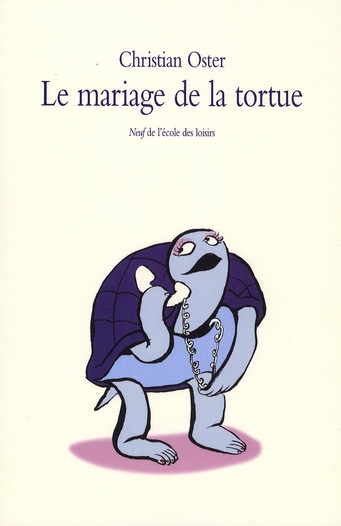MARIAGE DE LA TORTUE (LE)