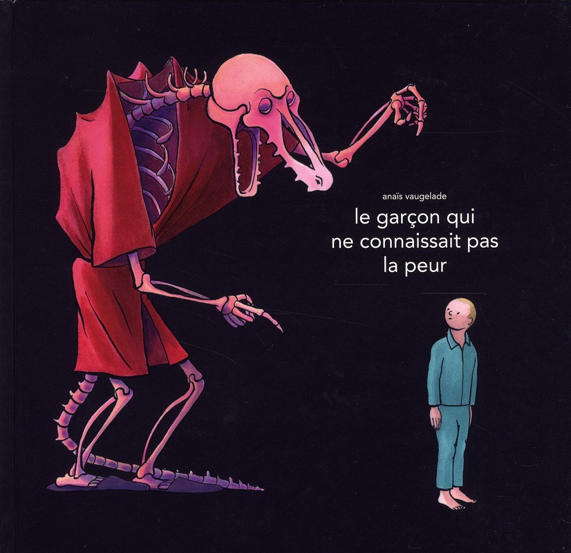 Garcon qui ne connaissait pas la peur (l