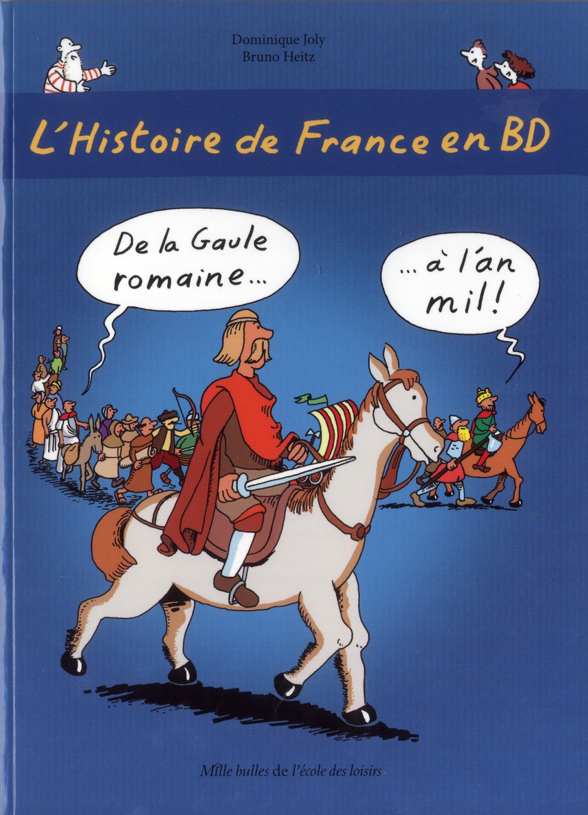 HISTOIRE DE FRANCE EN BD (L) T1 N2