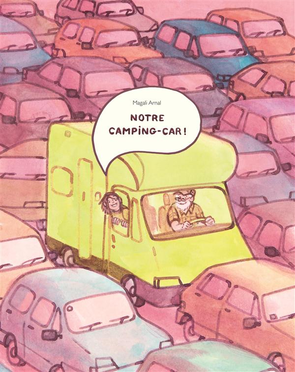 NOTRE CAMPING CAR