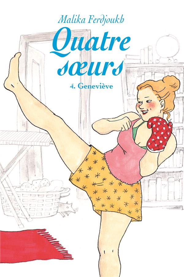 Quatre Soeurs, Vol. 4 : Geneviève