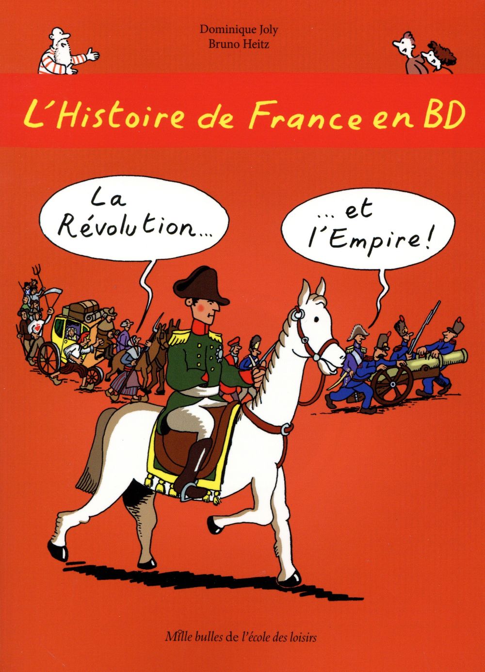 L'HISTOIRE DE FRANCE EN BD T5 LA REVOLUTION ET L'EMPIRE