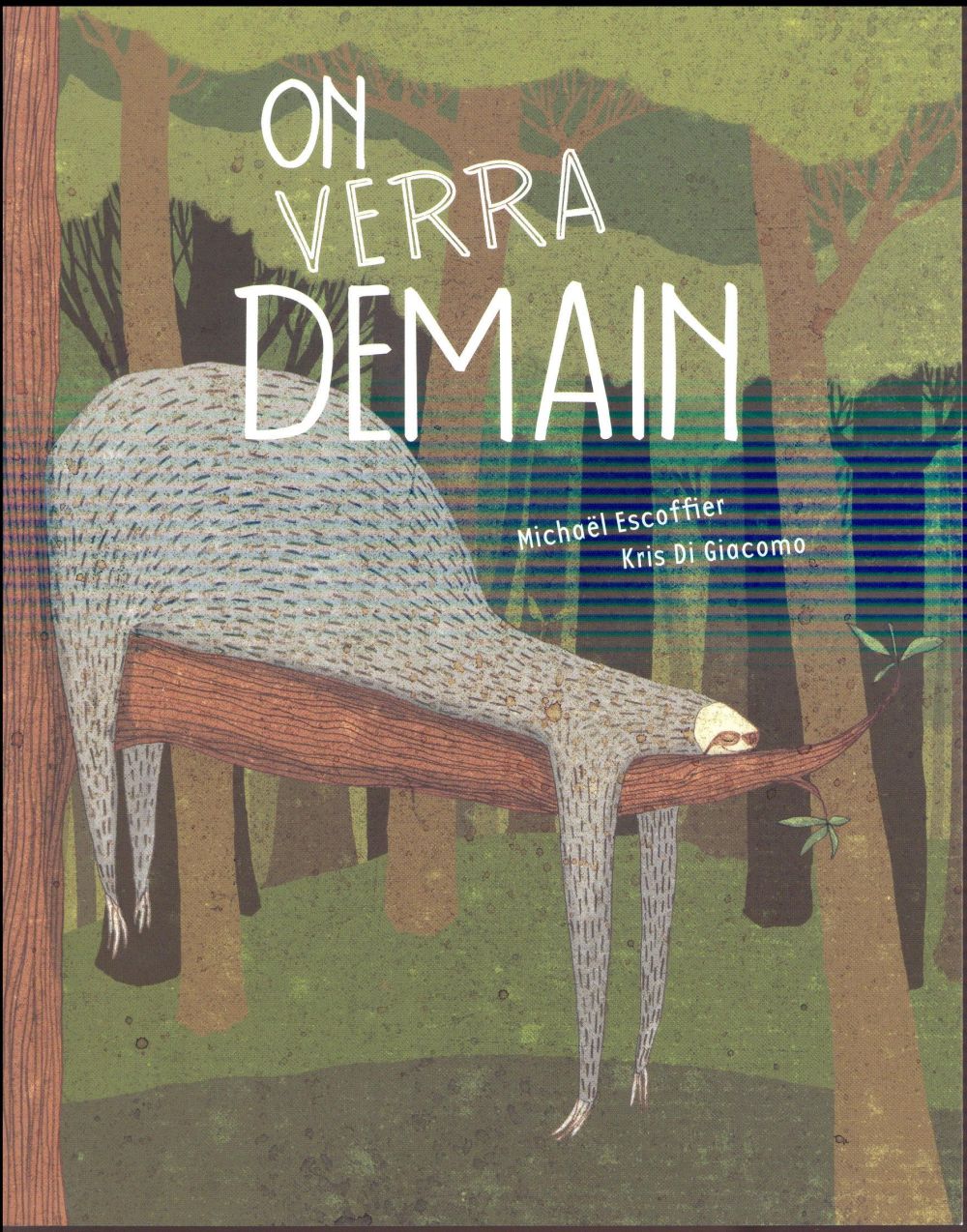 On verra demain