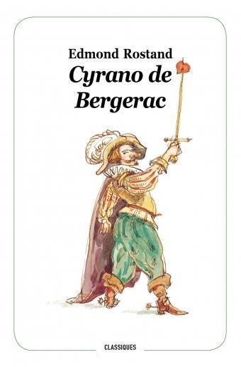 CYRANO DE BERGERAC - NOUVELLE EDITION
