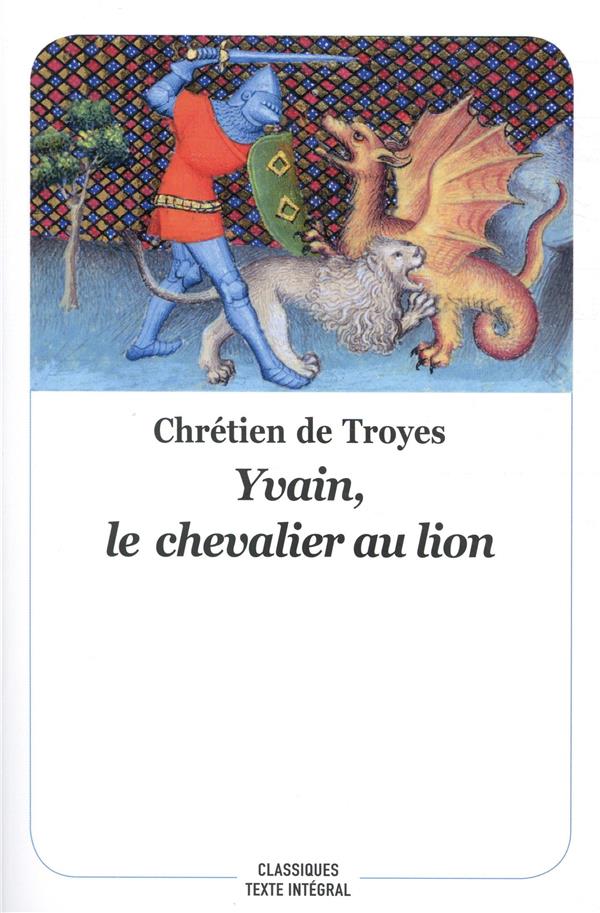 YVAIN, LE CHEVALIER AU LION - NOUVELLE EDITION