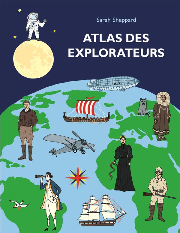 ATLAS DES EXPLORATEURS
