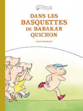 Dans les basquettes de babakar quichon