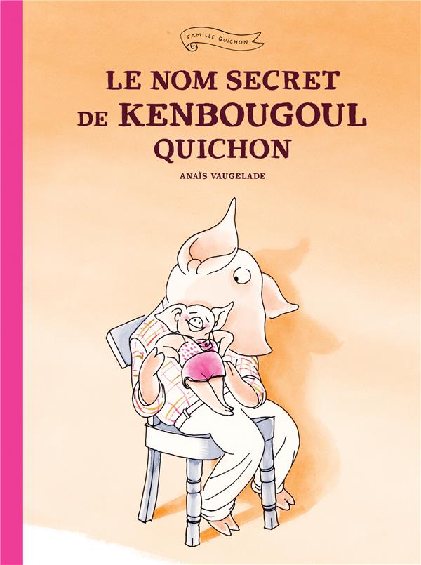 Le nom secret de kenbougoul quichon