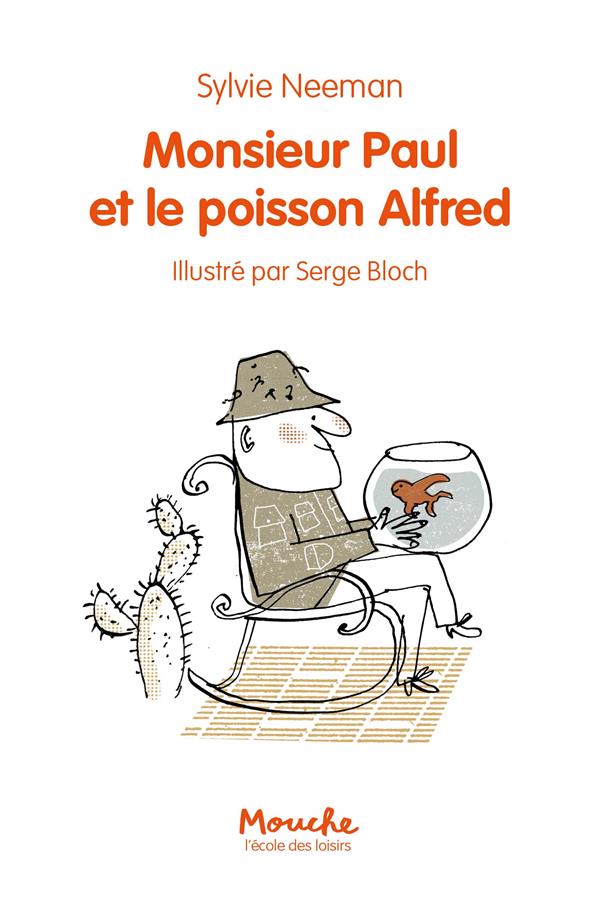 Monsieur paul et le poisson alfred