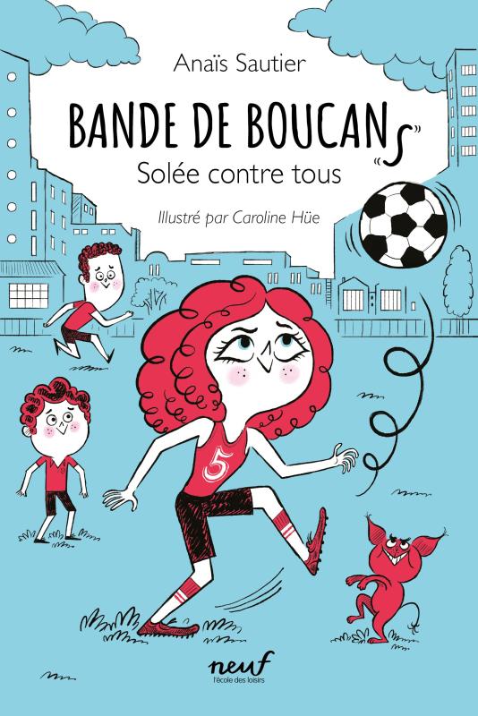 BANDE DE BOUCANS - TOME 2 -  SOLEE CONTRE TOUS