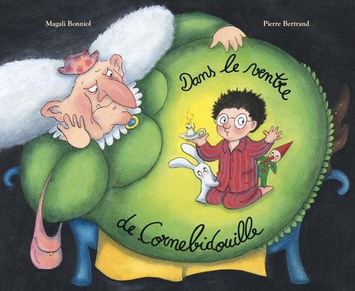 Cornebidouille - t07 - dans le ventre de cornebidouille