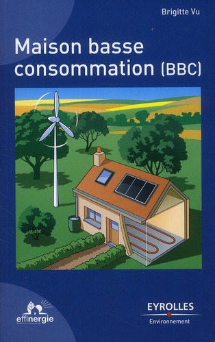 MAISON BASSE CONSOMMATION (BBC) ARRET COM