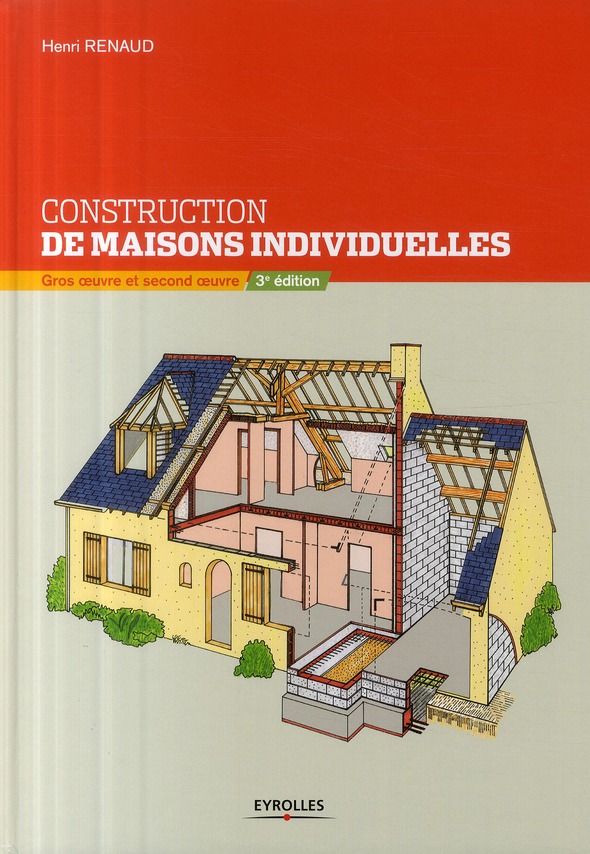 CONSTRUCTION DE MAISONS INDIVIDUELLES - GROS OEUVRE ET SECOND OEUVRE