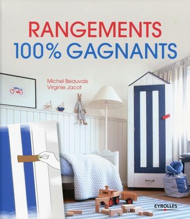 RANGEMENTS 100% GAGNANTS