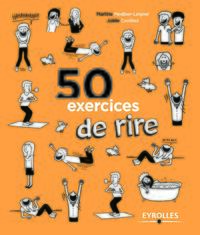 50 EXERCICES DE RIRE