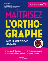 MAITRISEZ L'ORTHOGRAPHE - 700 TESTS DE DIAGNOSTIC. 1400 EXERCICES D'ENTRAINEMENT. PARCOURS PERSONNAL