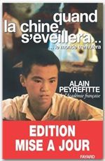 Quand la chine s'eveillera... - ... le monde tremblera