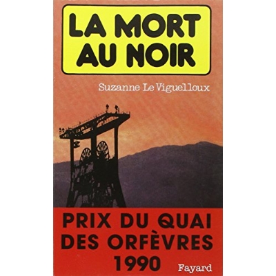 LA MORT AU NOIR - PRIX DU QUAI DES ORFEVRES 1990