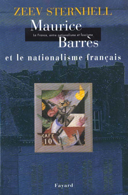 MAURICE BARRES ET LE NATIONALISME FRANCAIS