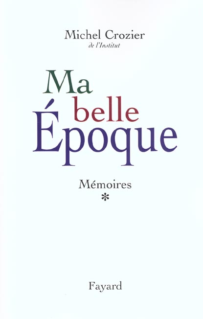 MA BELLE EPOQUE - MEMOIRES *