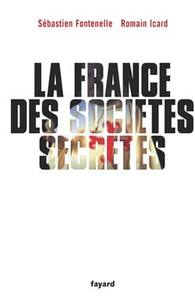 LA FRANCE DES SOCIETES SECRETES