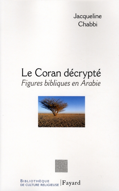 LE CORAN DECRYPTE