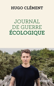 JOURNAL DE GUERRE ECOLOGIQUE