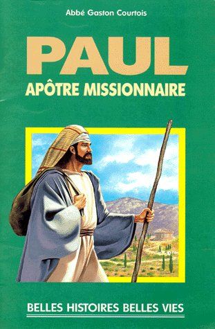 N04 PAUL, APOTRE MISSIONNAIRE