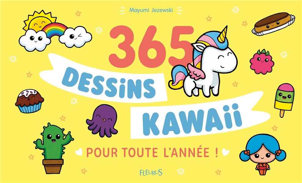365 DESSINS KAWAII POUR TOUTE L'ANNEE