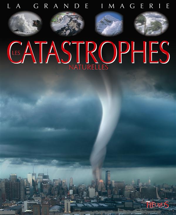 Les catastrophes naturelles