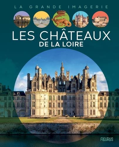 Les chateaux de la loire