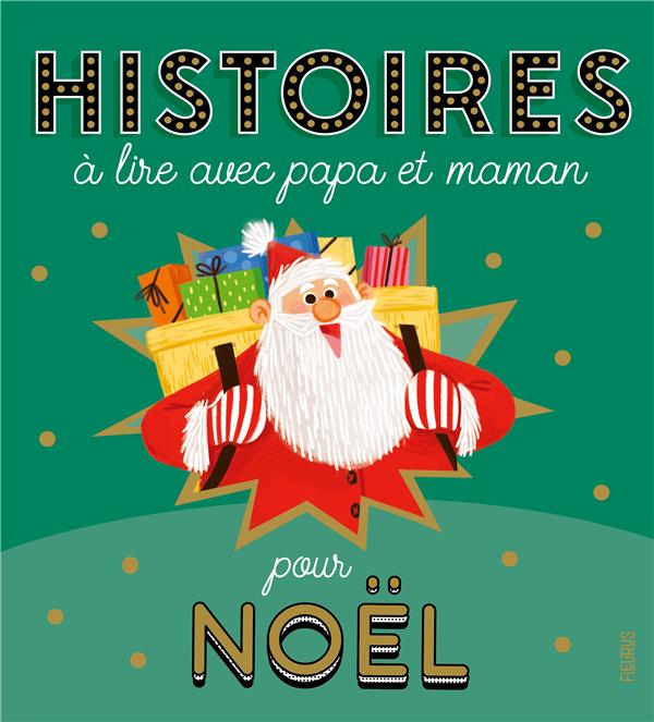 Histoires a lire avec papa et maman pour noel