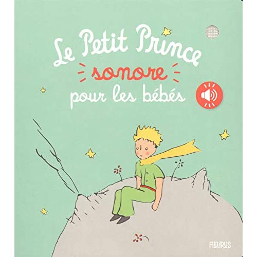 Le petit prince sonore pour les bebes