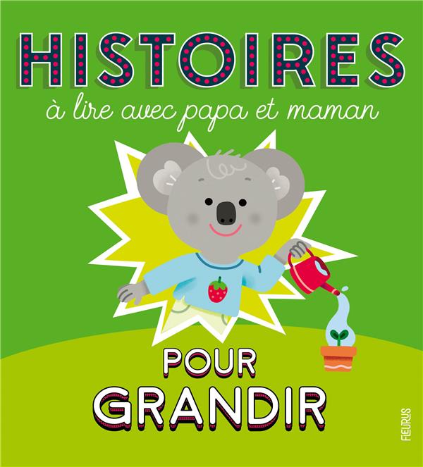 Histoires a lire avec papa et maman pour grandir