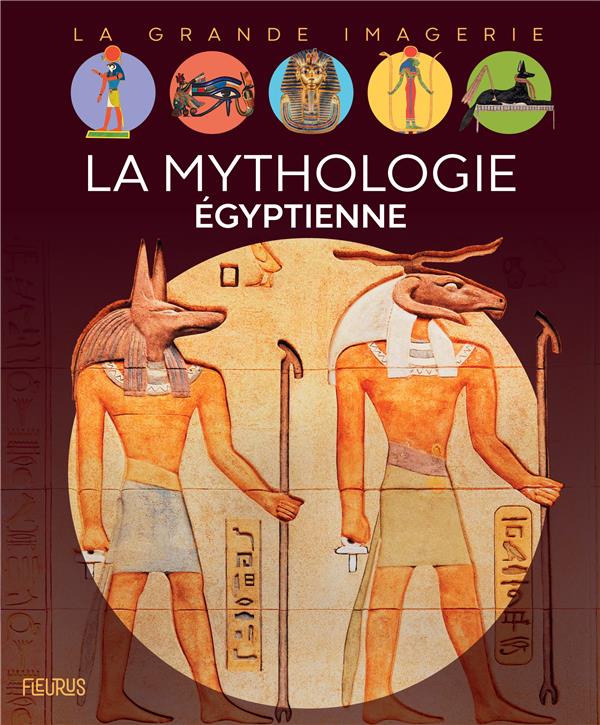 La mythologie egyptienne