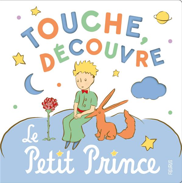 Touche et découvre avec le Petit Prince