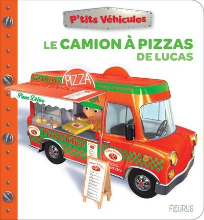 Le camion a pizza de lucas