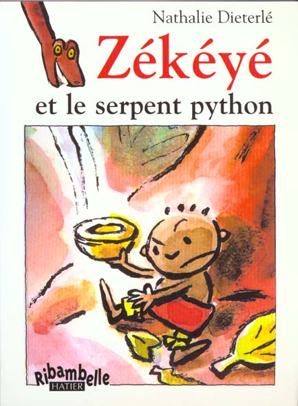 Ribambelle cp serie bleue ed. 2008 - zekeye et le serpent python - album 3