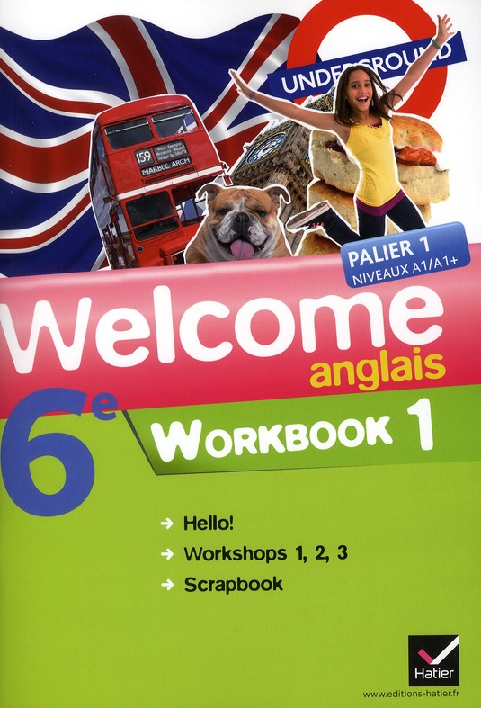 WELCOME ANGLAIS 6E ED. 2011 - WORKBOOK (EN 2 VOLUMES)