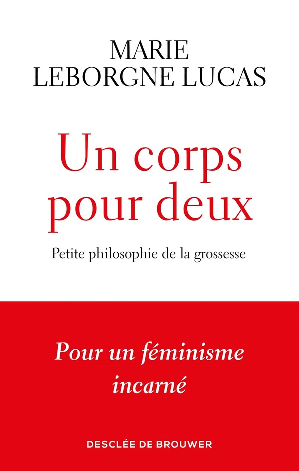 Un corps pour deux - petite philosophie de la grossesse