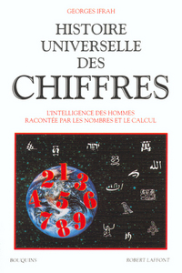 HISTOIRE UNIVERSELLE DES CHIFFRES - TOME 1 - VOL01