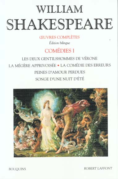 SHAKESPEARE - COMEDIES - TOME 1 - EDITION BILINGUE FRANCAIS/ANGLAIS - VOL01