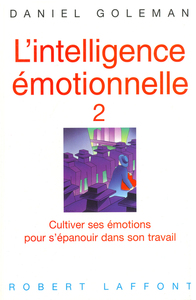 L'INTELLIGENCE EMOTIONNELLE - TOME 2 - VOL02