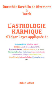 L'ASTROLOGIE KARMIQUE D'EDGAR CAYCE APPLIQUEE