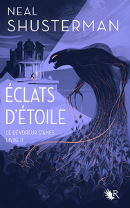 ECLATS D'ETOILE - TOME 2 LE DEVOREUR D'AMES - VOL02