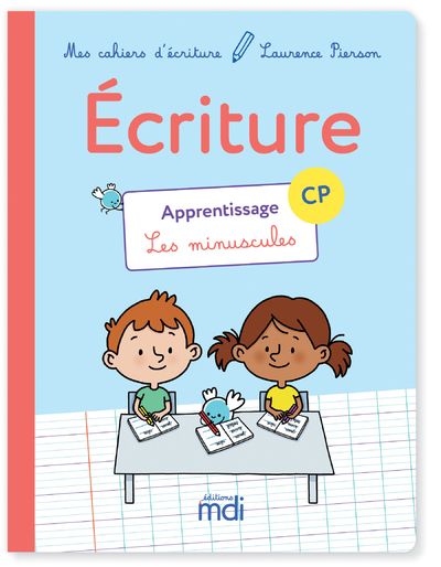 Mdi cahier d'ecriture cp - apprentissage les minuscules 2018