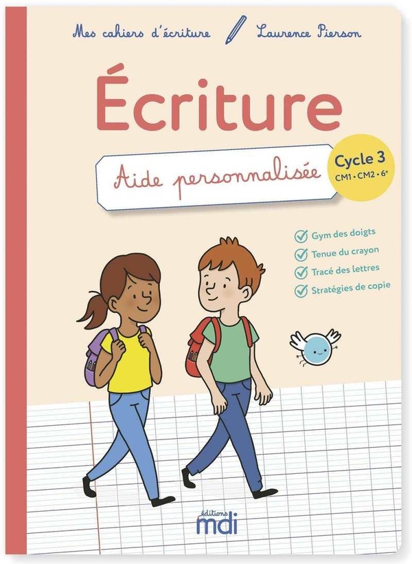 Mdi mes cahiers d'ecriture cycle 3 - aide personnalisee 2019