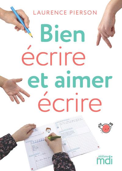 Mdi mes cahiers d'ecriture - gp "bien ecrire et aimer ecrire" 2020