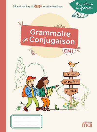 Mdi - mes cahiers de francais - grammaire-conjugaison cm1
