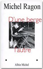 D'UNE BERGE A L'AUTRE - POUR MEMOIRE, 1943-1953